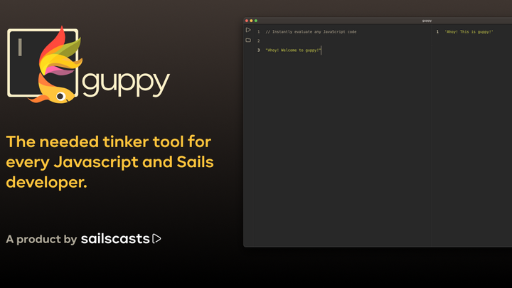 Announcing guppy - the Tinker tool for Javascript developers